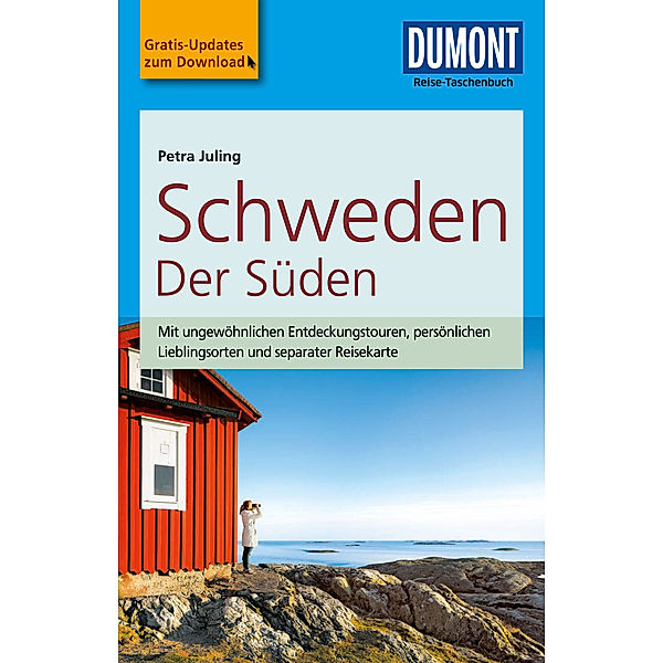 DuMont Reise-Taschenbuch E-Book: DuMont Reise-Taschenbuch Reiseführer Schweden Der Süden, Petra Juling