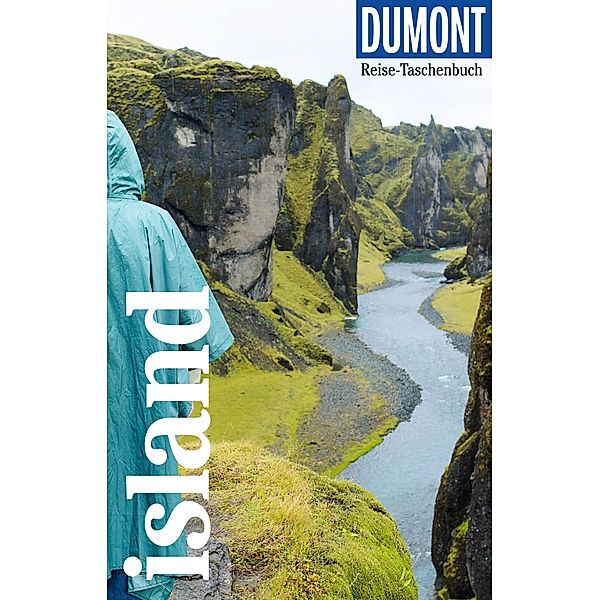 DuMont Reise-Taschenbuch E-Book Island / DuMont Reise-Taschenbuch E-Book, Sabine Barth