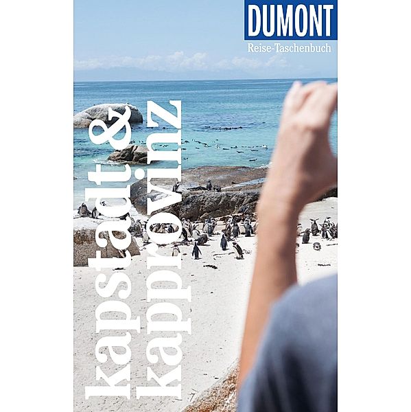 DuMont Reise-Taschenbuch E-Book Kapstadt & Kapprovinz / DuMont Reise-Taschenbuch E-Book, Dieter Losskarn