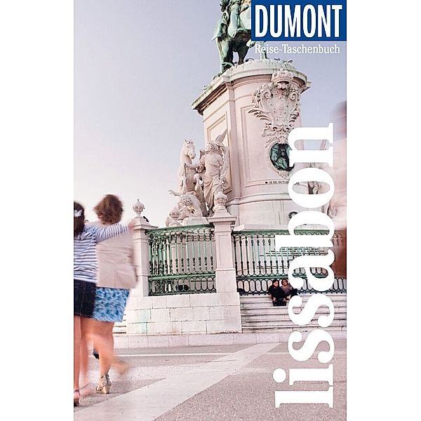DuMont Reise-Taschenbuch Lissabon, Jürgen Strohmaier
