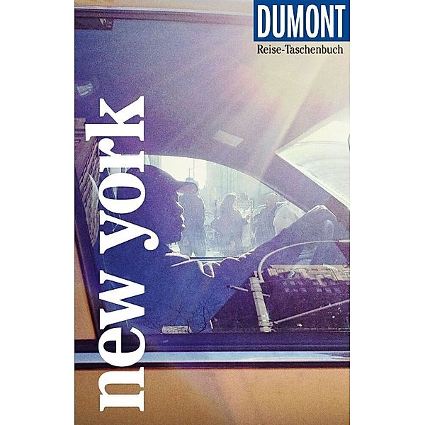 DuMont Reise-Taschenbuch New York, Sebastian Moll