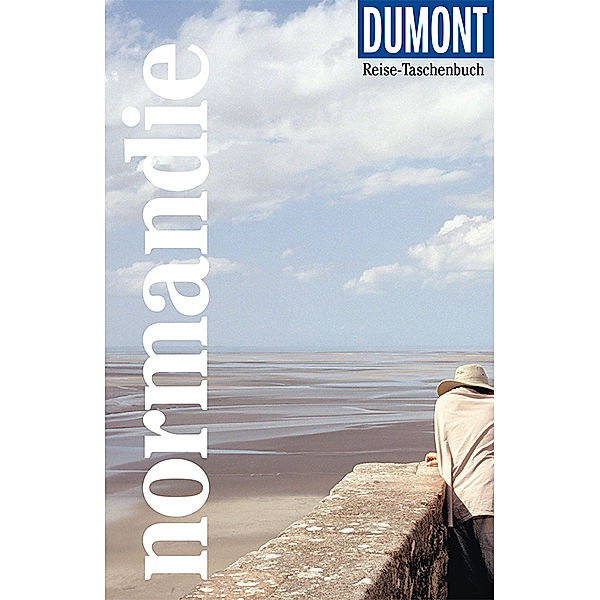 DuMont Reise-Taschenbuch Normandie, Klaus Simon