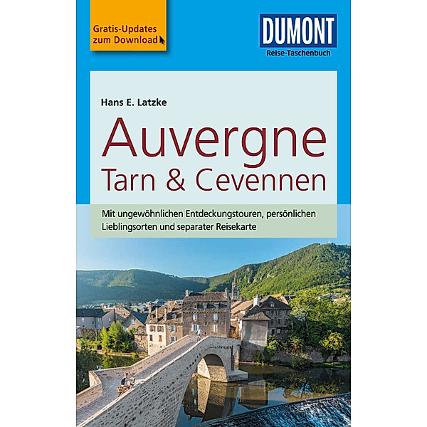 DuMont Reise-Taschenbuch Reiseführer Auvergne, Tarn & Cevennen, Hans E. Latzke