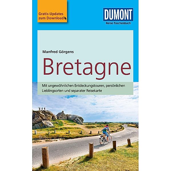 DuMont Reise-Taschenbuch Reiseführer Bretagne / DuMont Reise-Taschenbuch E-Book, Manfred Görgens