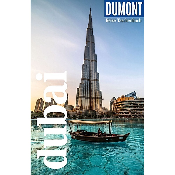 DuMont Reise-Taschenbuch Reiseführer Dubai, Gerhard Heck