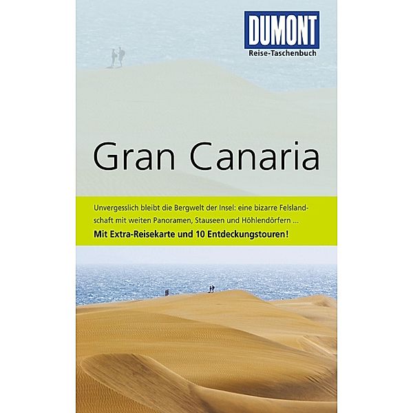 DuMont Reise-Taschenbuch Reiseführer / DuMont Reise-Taschenbuch Gran Canaria, Izabella Gawin