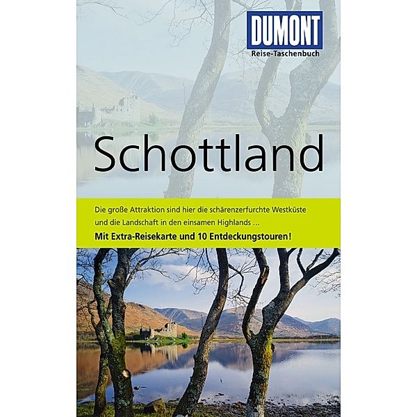 DuMont Reise-Taschenbuch Reiseführer / DuMont Reise-Taschenbuch Schottland, Hans-Günter Semsek, Matthias Eickhoff
