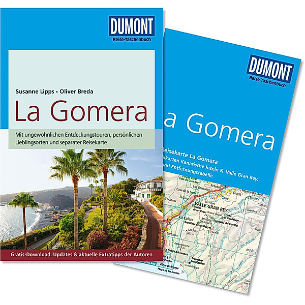 DuMont Reise-Taschenbuch Reiseführer / DuMont Reise-Taschenbuch Reiseführer La Gomera, Susanne Lipps, Oliver Breda