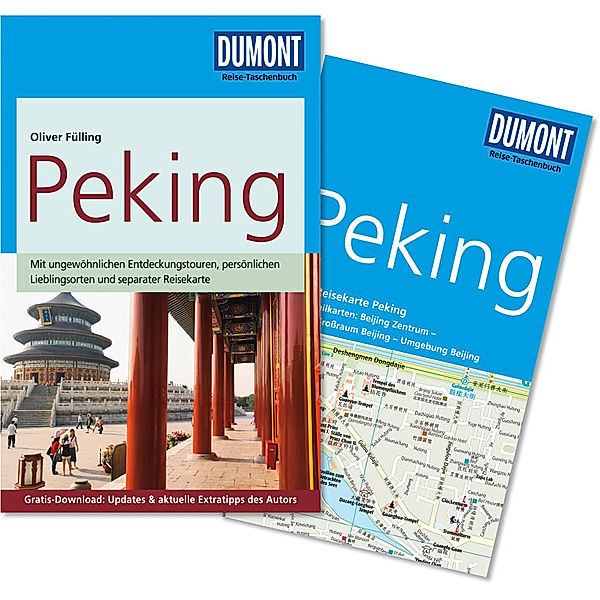 DuMont Reise-Taschenbuch Reiseführer / DuMont Reise-Taschenbuch Peking, Oliver Fülling