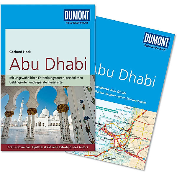 DuMont Reise-Taschenbuch Reiseführer / DuMont Reise-Taschenbuch Abu Dhabi, Gerhard Heck