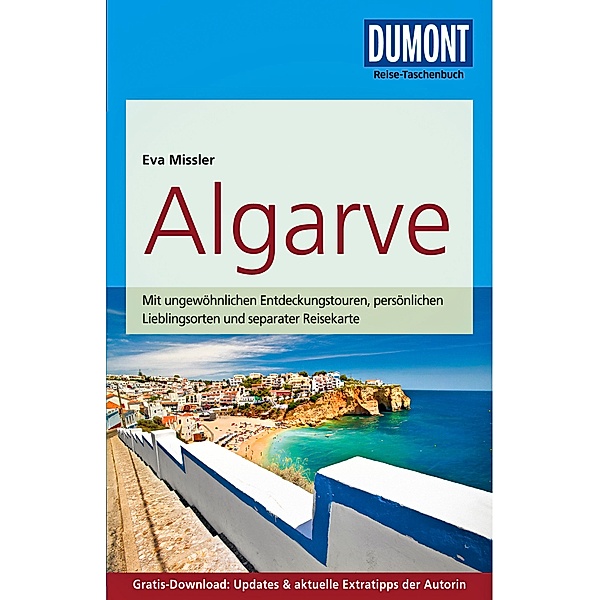 DuMont Reise-Taschenbuch Reiseführer / DuMont Reise-Taschenbuch Reiseführer Algarve, Eva Missler