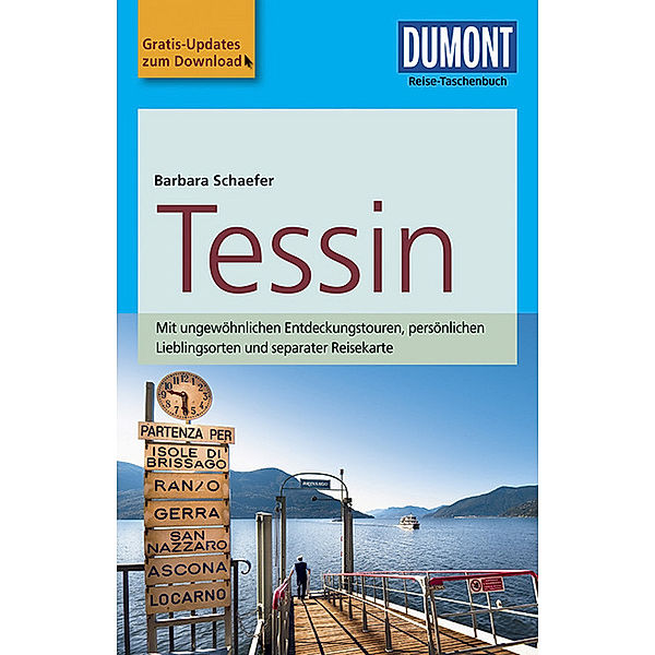 DuMont Reise-Taschenbuch Reiseführer / DuMont Reise-Taschenbuch Reiseführer Tessin, Barbara Schaefer