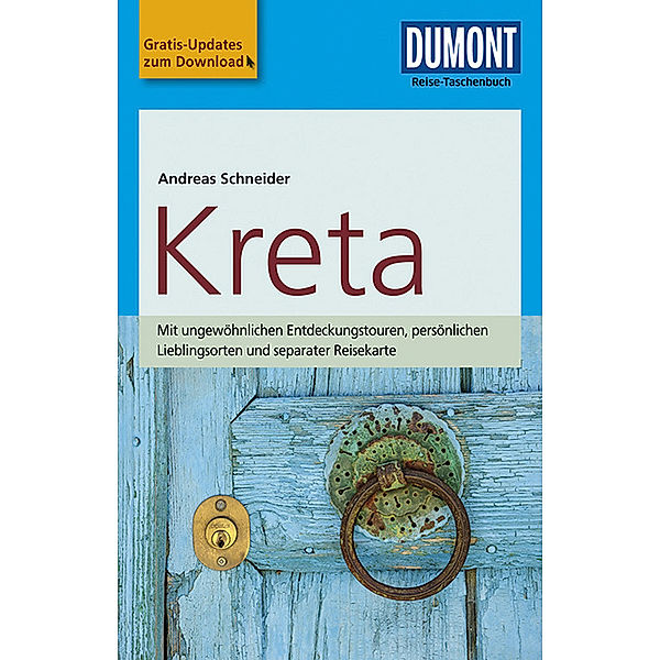 DuMont Reise-Taschenbuch Reiseführer / DuMont Reise-Taschenbuch Reiseführer Kreta, Andreas Schneider