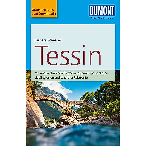 DuMont Reise-Taschenbuch Reiseführer / DuMont Reise-Taschenbuch Reiseführer Tessin, Barbara Schaefer