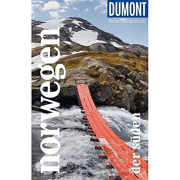 DuMont Reise-Taschenbuch Reiseführer / DuMont Reise-Taschenbuch Norwegen. Der Süden, Michael Möbius, Annette Ster