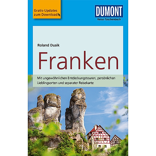 DuMont Reise-Taschenbuch Reiseführer / DuMont Reise-Taschenbuch Reiseführer Franken, Roland Dusik