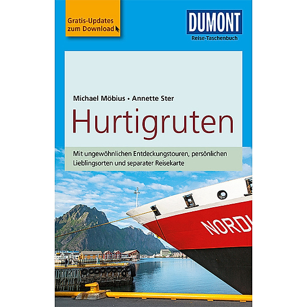 DuMont Reise-Taschenbuch Reiseführer / DuMont Reise-Taschenbuch Reiseführer Hurtigruten, Michael Möbius, Annette Ster