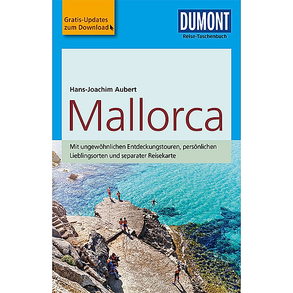 DuMont Reise-Taschenbuch Reiseführer / DuMont Reise-Taschenbuch Reiseführer Mallorca, Hans-Joachim Aubert