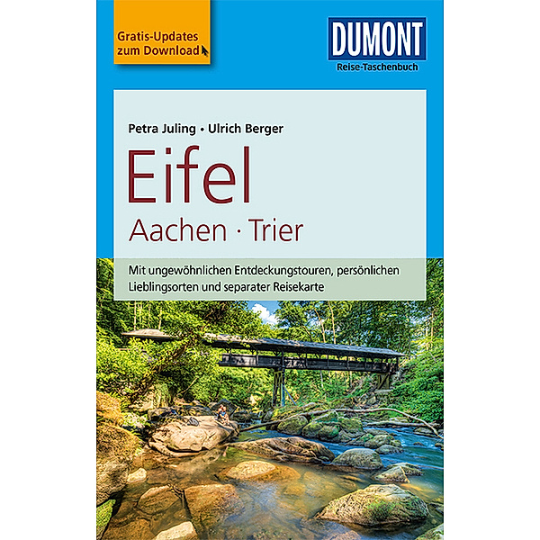 DuMont Reise-Taschenbuch Reiseführer / DuMont Reise-Taschenbuch Reiseführer Eifel, Aachen, Trier, Petra Juling, Ulrich Berger
