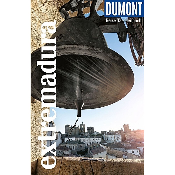DuMont Reise-Taschenbuch Reiseführer Extremadura, Jürgen Strohmaier