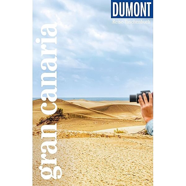 DuMont Reise-Taschenbuch Reiseführer Gran Canaria, Izabella Gawin