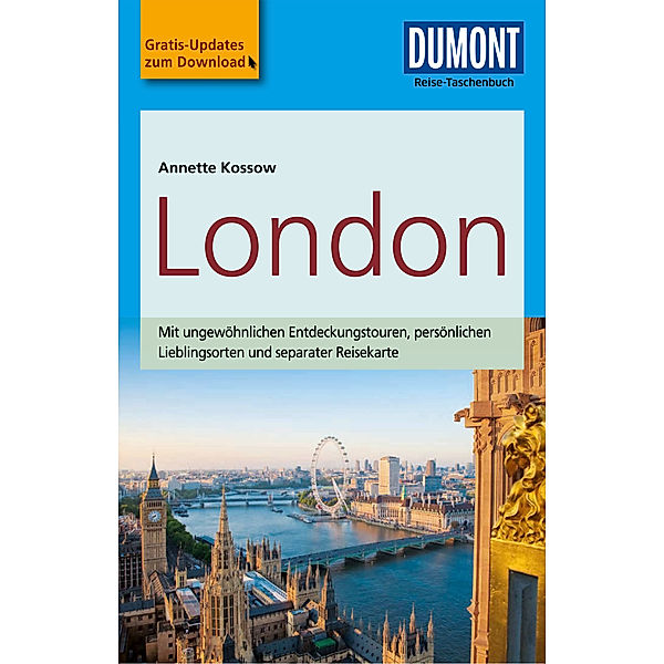 DuMont Reise-Taschenbuch Reiseführer London, Annette Kossow