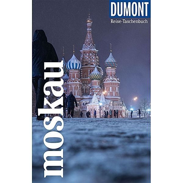 DuMont Reise-Taschenbuch Reiseführer Moskau, Eva Gerberding