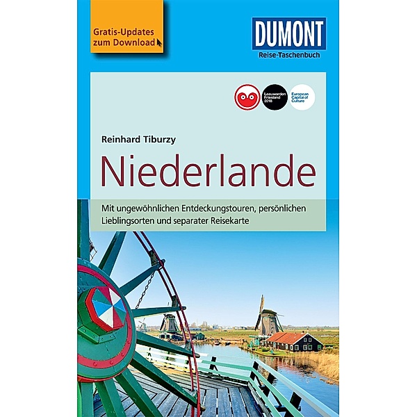 DuMont Reise-Taschenbuch Reiseführer Niederlande / DuMont Reise-Taschenbuch E-Book, Reinhard Tiburzy