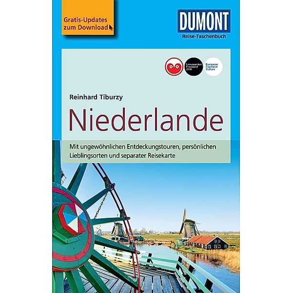 DuMont Reise-Taschenbuch Reiseführer Niederlande / DuMont Reise-Taschenbuch E-Book, Reinhard Tiburzy