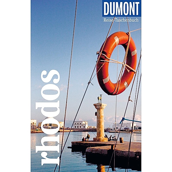 DuMont Reise-Taschenbuch Reiseführer Rhodos / DuMont Reise-Taschenbuch E-Book, Hans E. Latzke