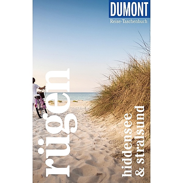 DuMont Reise-Taschenbuch Reiseführer Rügen, Hiddensee & Stralsund / DuMont Reise-Taschenbuch E-Book, Mathias Christmann