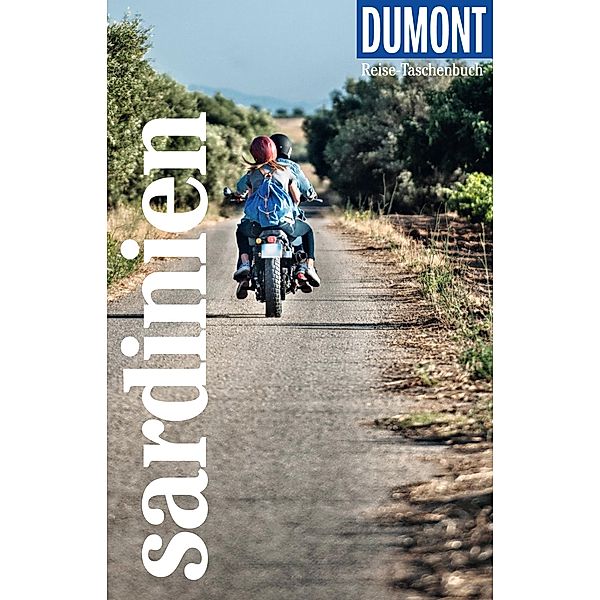 DuMont Reise-Taschenbuch Reiseführer Sardinien / DuMont Reise-Taschenbuch E-Book, Andreas Stieglitz, Andrea Behrmann