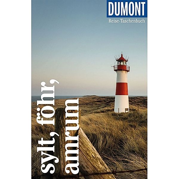 DuMont Reise-Taschenbuch Reiseführer Sylt, Föhr, Amrum, Claudia Banck