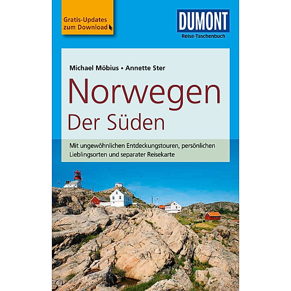 DuMont Reise-Taschenbücher Reiseführer: DuMont Reise-Taschenbuch Reiseführer Norwegen, Der Süden, Michael Möbius, Annette Ster