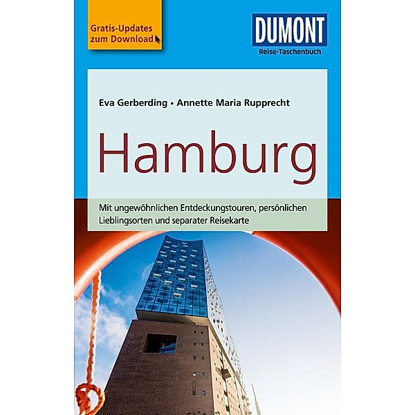 DuMont Reise-Taschenbücher Reiseführer: DuMont Reise-Taschenbuch Reiseführer Hamburg, Eva Gerberding, Annette Maria Rupprecht