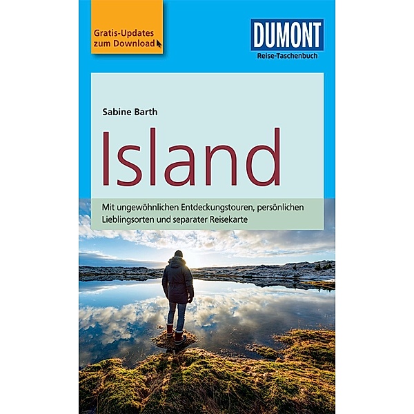 DuMont Reise-Taschenbücher Reiseführer: DuMont Reise-Taschenbuch Reiseführer Island, Sabine Barth