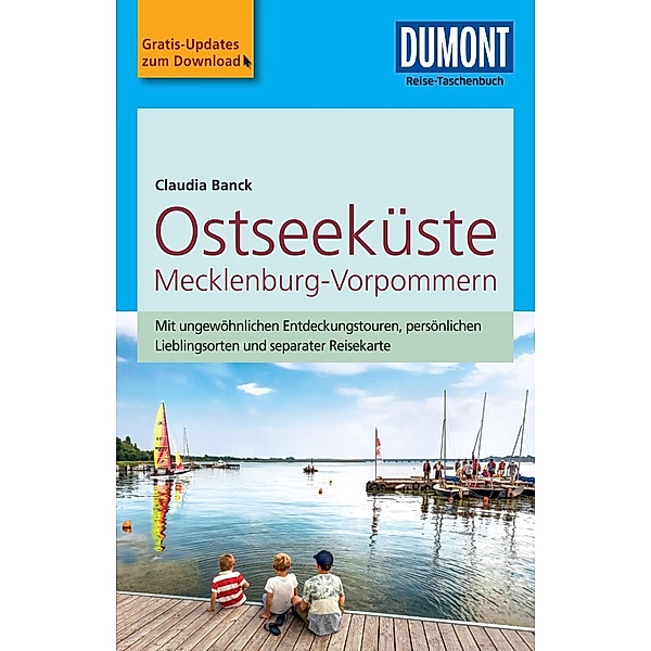 DuMont Reise-Taschenbücher Reiseführer: DuMont Reise-Taschenbuch Reiseführer Ostseeküste Mecklenburg-Vorpommern, Claudia Banck
