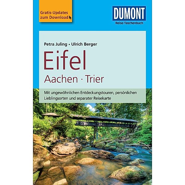 DuMont Reise-Taschenbücher Reiseführer: DuMont Reise-Taschenbuch Reiseführer Eifel, Aachen, Trier, Ulrich Berger, Petra Juling