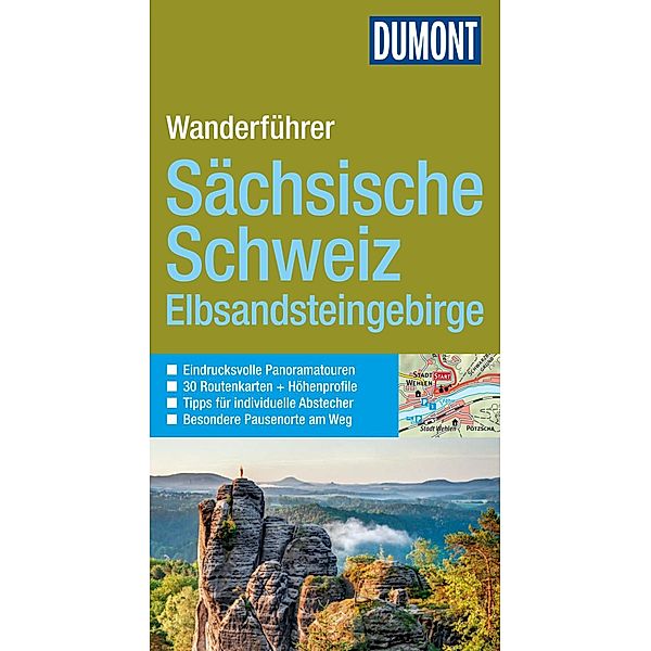 DuMont Wanderführer: DuMont Wanderführer Sächsische Schweiz, Hans Brichzin