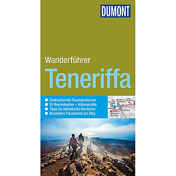 DuMont Wanderführer / DuMont Wanderführer Teneriffa, Frank Rainer Scheck, Susanne Lipps