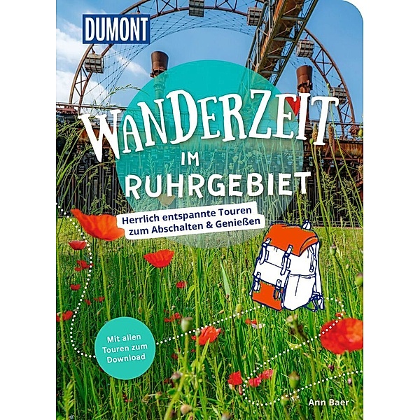 DuMont Wanderzeit im Ruhrgebiet, Ann Baer