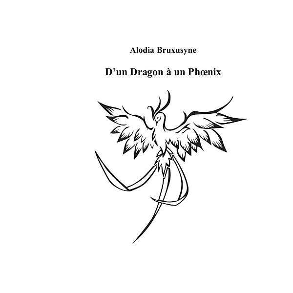 D'un Dragon à un Phoenix, Alodia Bruxusyne