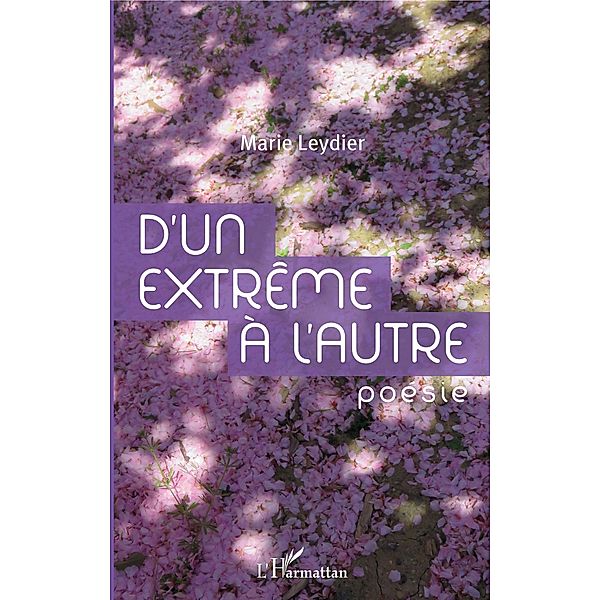 D'un extrême à l'autre, Leydier Marie LEYDIER