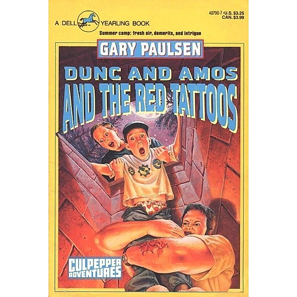 DUNC AND AMOS AND THE RED TATTOOS / Culpepper Adventures, Gary Paulsen