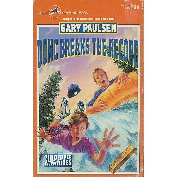 DUNC BREAKS THE RECORD / Culpepper Adventures, Gary Paulsen