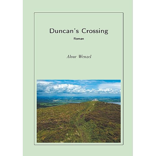 Duncan's Crossing, Alvar Wenzel