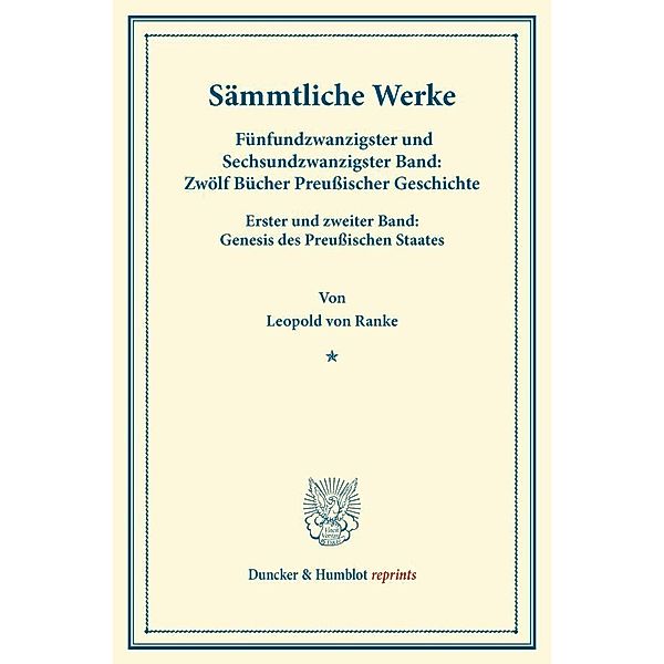 Duncker & Humblot reprints / Sämmtliche Werke., Leopold von Ranke