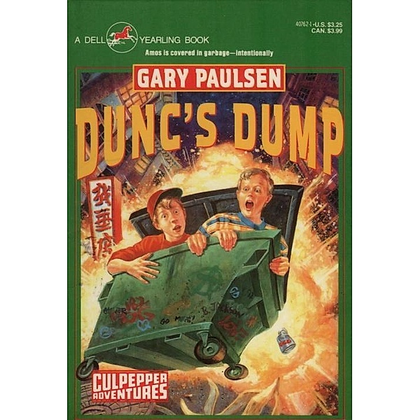 DUNC'S DUMP / Culpepper Adventures, Gary Paulsen