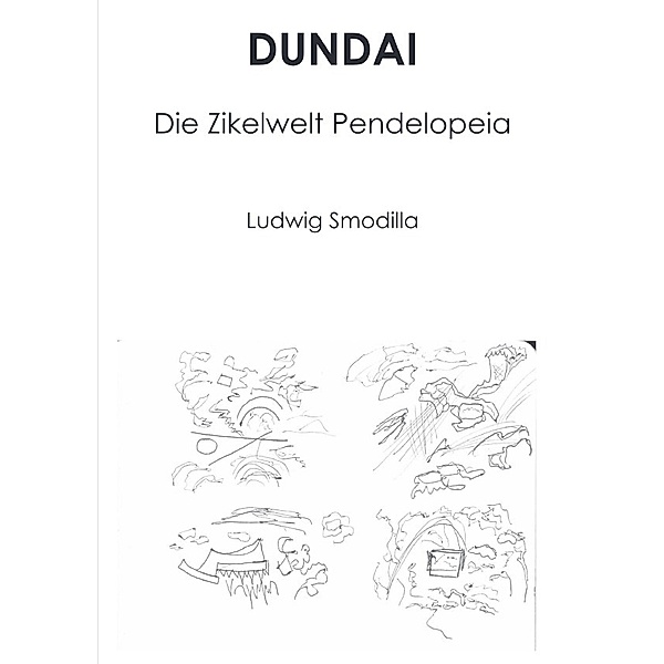 DUNDAI, Ludwig Smodilla