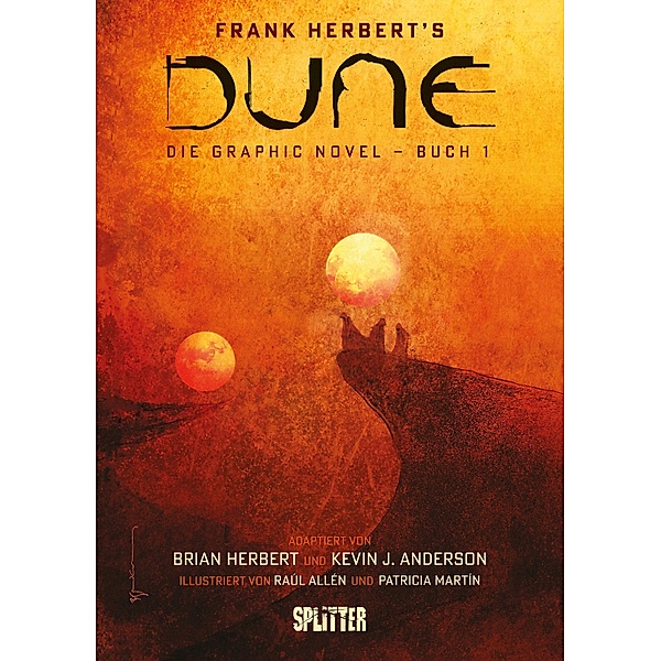 Dune (Graphic Novel). Band 1 / Dune (Graphic Novel) Bd.1, Frank Herbert, Brian Herbert, Kevin J. Anderson